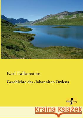 Geschichte des Johanniter-Ordens Karl Falkenstein 9783957380678 Vero Verlag - książka