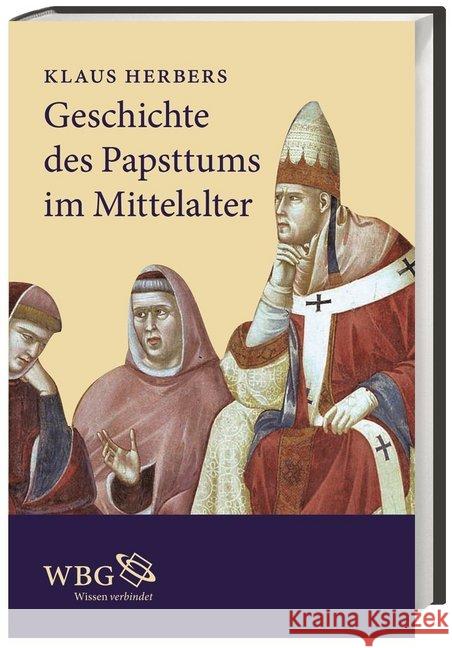 Geschichte des Papsttums im Mittelalter Herbers, Klaus 9783534257089 WBG Academic - książka