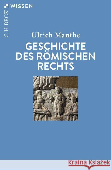 Geschichte des römischen Rechts Manthe, Ulrich 9783406740480 Beck - książka