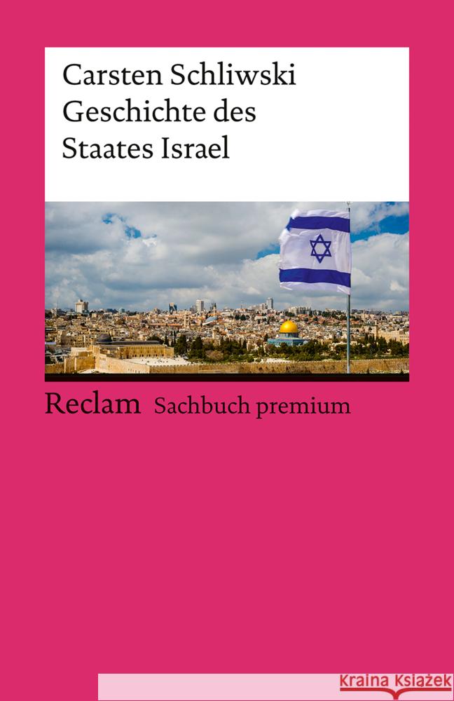 Geschichte des Staates Israel Schliwski, Carsten 9783150147559 Reclam, Ditzingen - książka