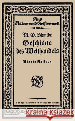 Geschichte Des Welthandels Mar Georg Schmidt 9783663154013 Vieweg+teubner Verlag - książka
