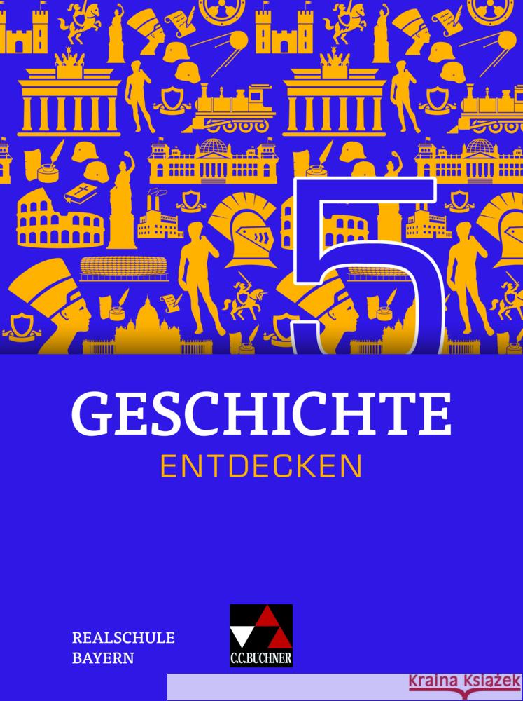 Geschichte entdecken Bayern 5 Eckart, Hans-Peter, Krause, Marlene, Lemberger, Sonja 9783661300252 Buchner - książka