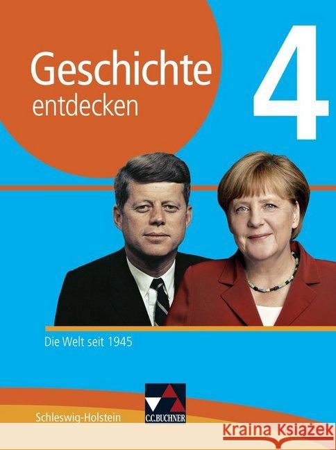 Geschichte entdecken Schleswig-Holstein 4 Brückner, Dieter, Buchsteiner, Martin, Hein-Mooren, Klaus Dieter 9783661300443 Buchner - książka