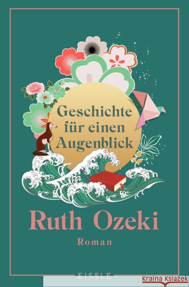 Geschichte für einen Augenblick Ozeki, Ruth 9783961611560 Eisele Verlag - książka