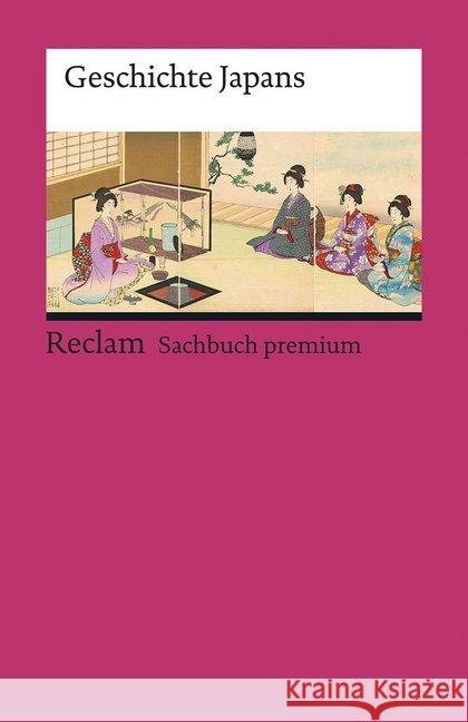 Geschichte Japans  9783150195741 Reclam, Ditzingen - książka