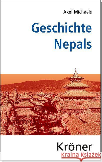 Geschichte Nepals Michaels, Axel 9783520212016 Kröner - książka