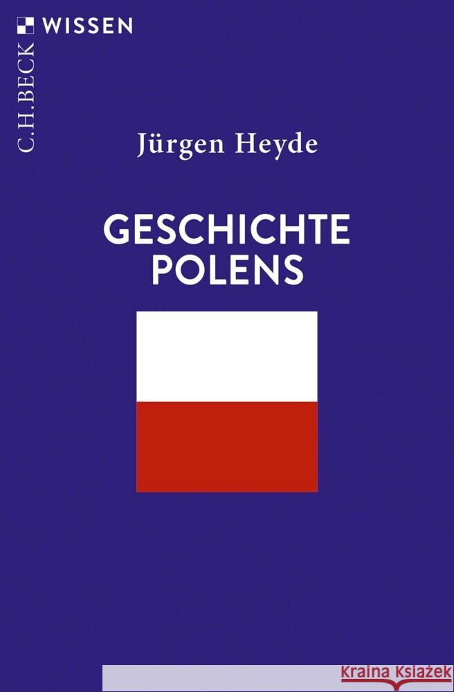 Geschichte Polens Heyde, Jürgen 9783406806711 Beck - książka