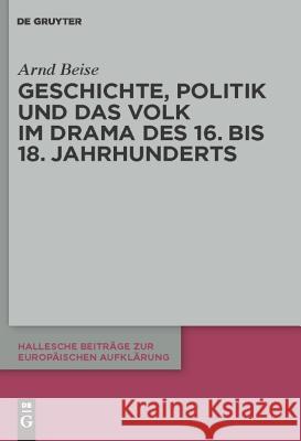 Geschichte, Politik und das Volk im Drama des 16. bis 18. Jahrhunderts Cancer Rehabilitation Program 9783110234121 De Gruyter - książka