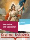 Geschichte und Geschehen Gesamtband Oberstufe. Allgemeine Ausgabe  9783124301178 Klett