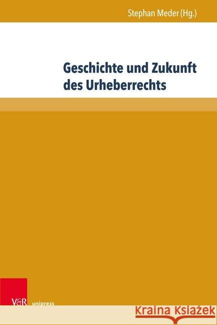 Geschichte Und Zukunft Des Urheberrechts Beckmann, Richard 9783847108726 V&r Unipress - książka