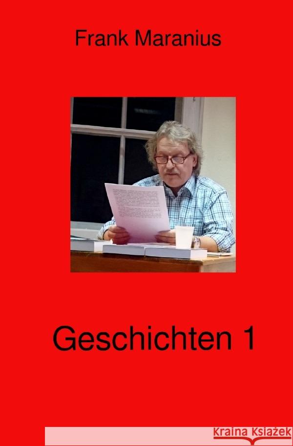 Geschichten 1 Maranius, Frank 9783754103517 epubli - książka