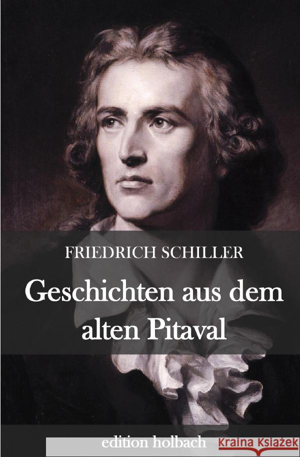 Geschichten aus dem alten Pitaval Schiller, Friedrich 9783752958805 epubli - książka