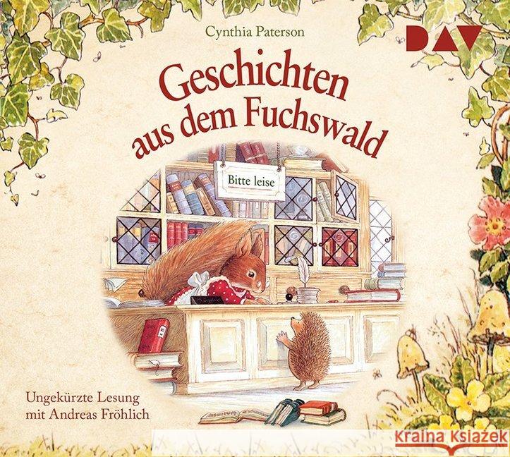 Geschichten aus dem Fuchswald, 1 Audio-CD : Ungekürzte Lesung mit Andreas Fröhlich (1 CD), Lesung. CD Standard Audio Format Paterson, Cynthia 9783742412768 Der Audio Verlag, DAV - książka