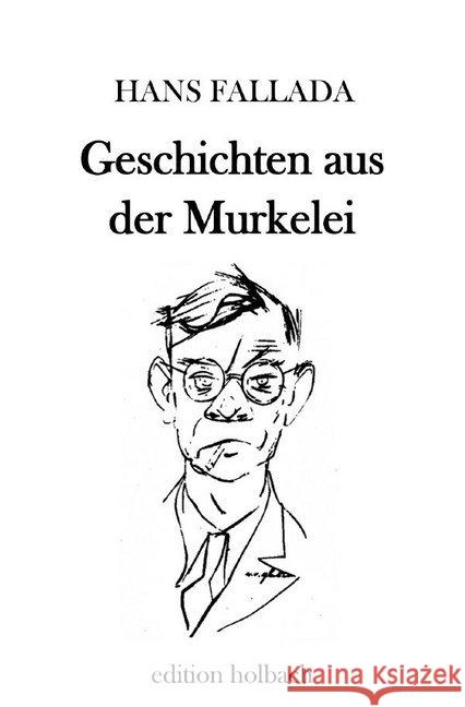 Geschichten aus der Murkelei Fallada, Hans 9783750275164 epubli - książka