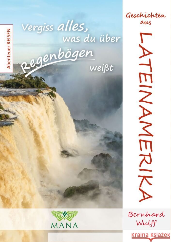 Geschichten aus Lateinamerika Wulff, Bernhard 9783955032067 MANA-Verlag - książka