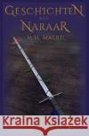 Geschichten aus Naraar Maërd, M.M. 9783754138632 epubli