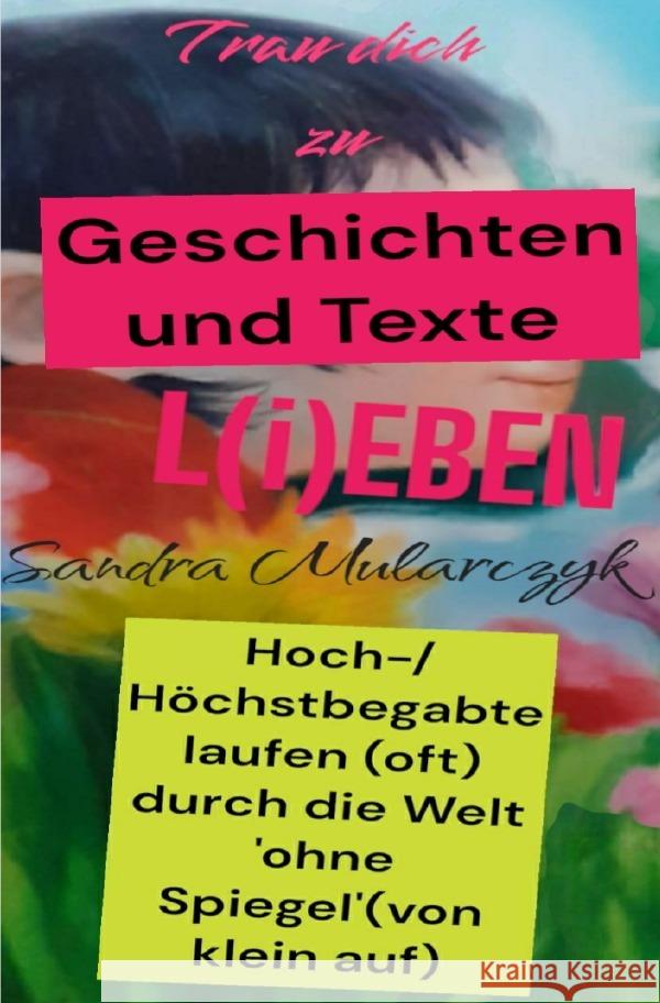 Geschichten und Texte Mularczyk, Sandra 9783819776342 epubli - książka