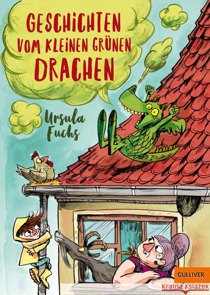 Geschichten vom kleinen grünen Drachen Fuchs, Ursula 9783407756176 Gulliver von Beltz & Gelberg - książka