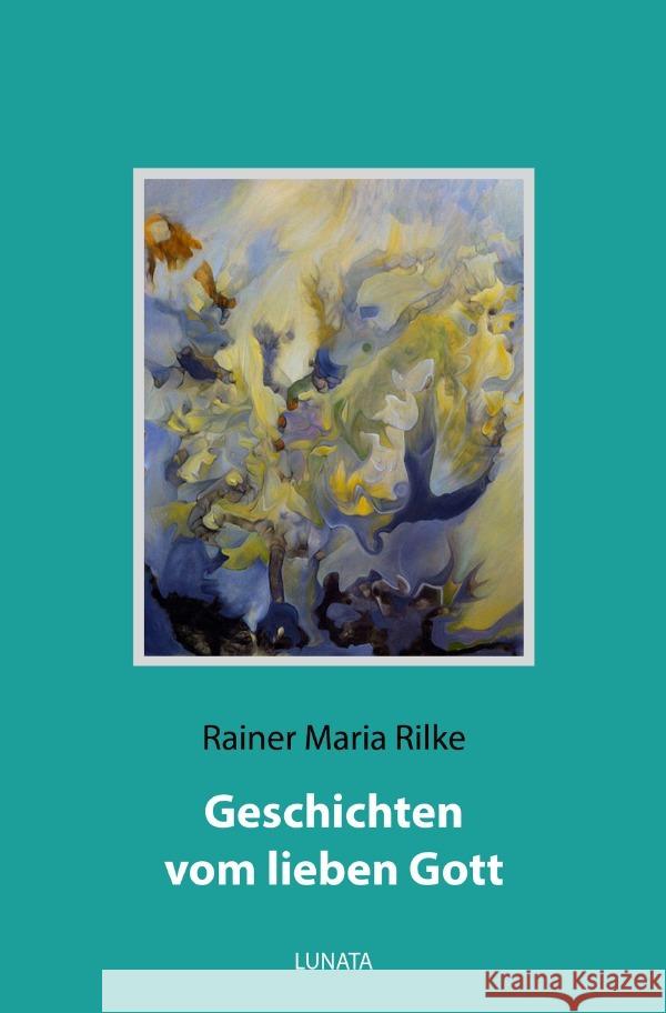 Geschichten vom lieben Gott Rilke, Rainer Maria 9783753130118 epubli - książka