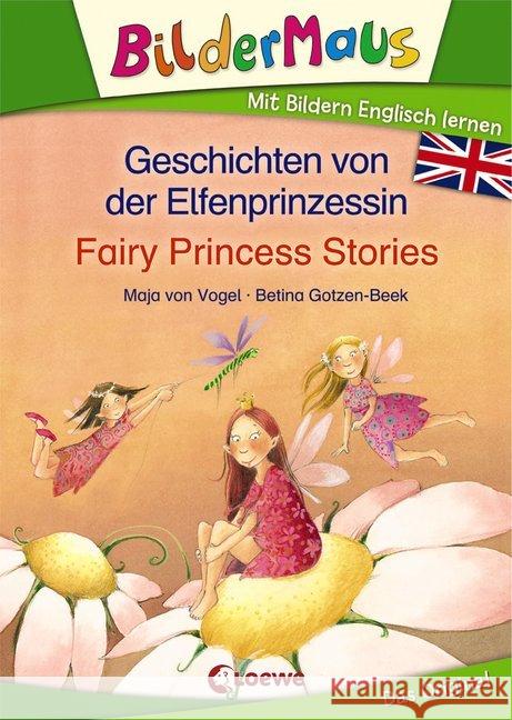 Geschichten von der Elfenprinzessin / Fairy Princess Stories Vogel, Maja von 9783785588239 Loewe Verlag - książka