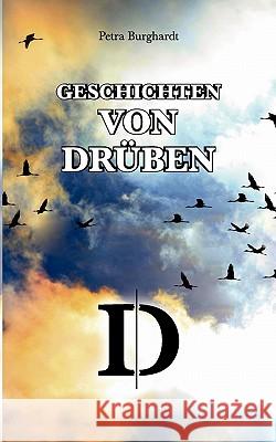 Geschichten von drüben Burghardt, Petra 9783839154458 Books on Demand - książka