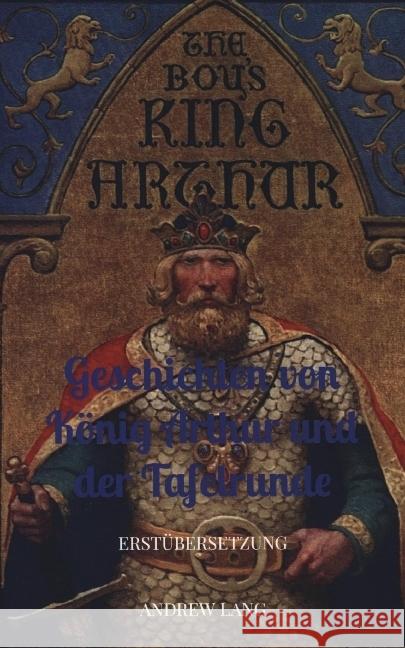 GESCHICHTEN VON KÖNIG ARTHUR UND DER TAFELRUNDE Lang, Andrew 9789403663791 Bookmundo - książka