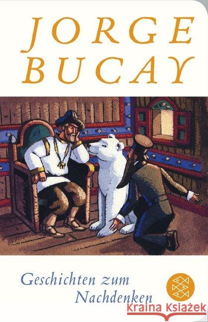 Geschichten zum Nachdenken Bucay, Jorge 9783596520985 FISCHER Taschenbuch - książka