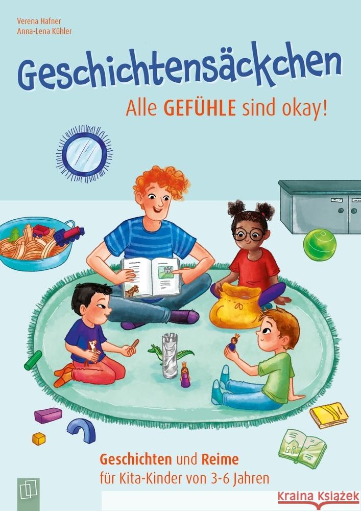 Geschichtensäckchen - Alle Gefühle sind okay! Hafner, Verena 9783834664419 Verlag an der Ruhr - książka