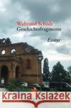 Geschichtsfragmente Schade, Waltraud 9783756535224 epubli