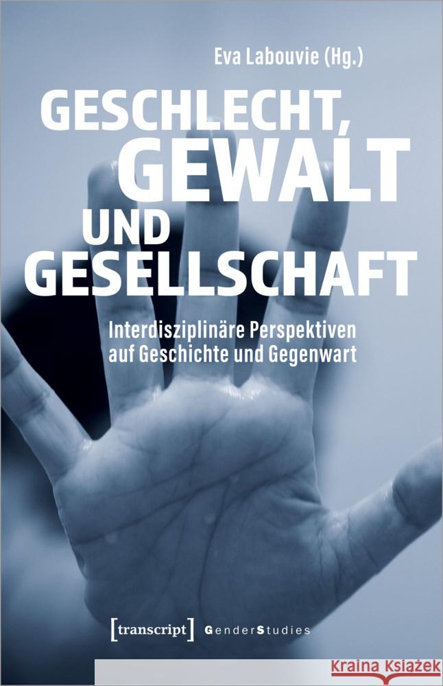 Geschlecht, Gewalt und Gesellschaft  9783837664959 transcript Verlag - książka