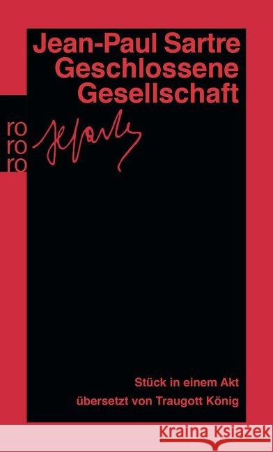 Geschlossene Gesellschaft Jean-Paul Sartre 9783499157691 Rowohlt Taschenbuch Verlag GmbH - książka