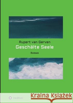 Geschälte Seele Rupert Va 9783347059535 Tredition Gmbh - książka