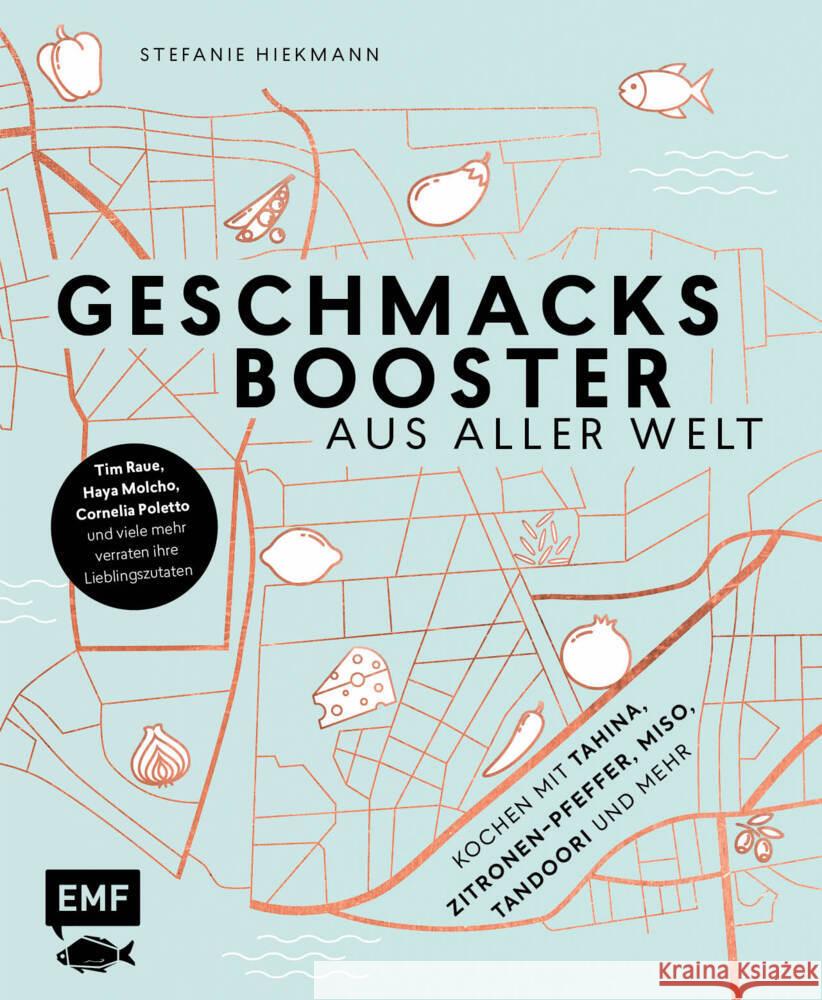 Geschmacksbooster aus aller Welt - Kochen mit Tahina, Zitronen-Pfeffer, Miso, Tandoori und mehr Hiekmann, Stefanie 9783745917932 Edition Michael Fischer - książka