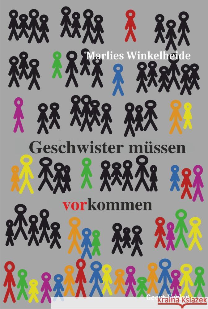 Geschwister müssen vorkommen Winkelheide, Marlies 9783866859760 Geest Verlag - książka