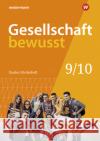 Gesellschaft bewusst - Ausgabe 2020 für Niedersachsen  9783141130102 Westermann Bildungsmedien