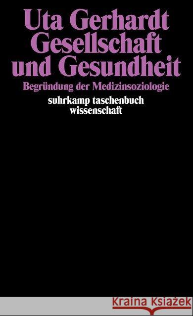 Gesellschaft und Gesundheit Gerhardt, Uta 9783518285701 Suhrkamp - książka
