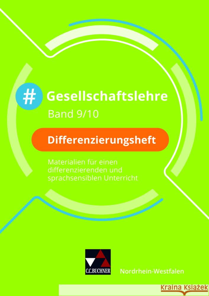 #Gesellschaftslehre NRW Differenzierungsheft 9/10 Akyazi, Mehmet, Schmidt, Marie, Schrödter, Ayla 9783661700502 Buchner - książka