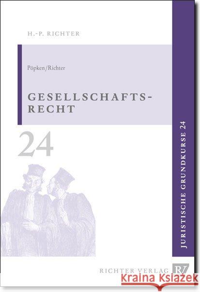 Gesellschaftsrecht Pöpken, Kai; Richter, Hans-Peter 9783935150347 Richter Dänischenhagen - książka