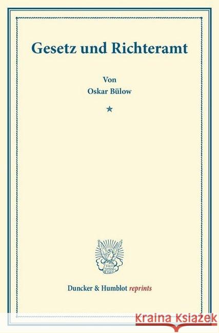 Gesetz Und Richteramt Bulow, Oskar 9783428162093 Duncker & Humblot - książka