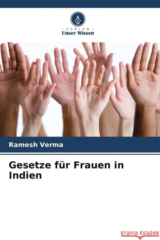 Gesetze für Frauen in Indien Verma, Ramesh 9786205563274 Verlag Unser Wissen - książka