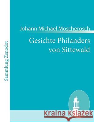 Gesichte Philanders von Sittewald Johann Michael Moscherosch 9783843059015 Contumax Gmbh & Co. Kg - książka