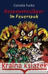 Gespensterjäger im Feuerspuk Funke, Cornelia   9783785568279 Loewe Verlag - książka