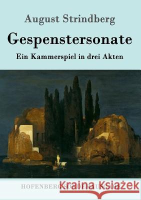 Gespenstersonate: Ein Kammerspiel in drei Akten August Strindberg 9783843092432 Hofenberg - książka