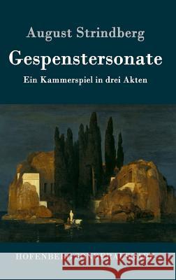 Gespenstersonate: Ein Kammerspiel in drei Akten August Strindberg 9783843092562 Hofenberg - książka