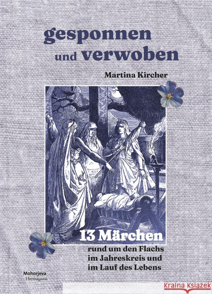 Gesponnen und verwoben Kircher, Martina 9783708613376 Hermagoras - książka