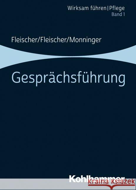 Gesprachsfuhrung: Band 2 Fleischer, Werner 9783170357693 Kohlhammer - książka