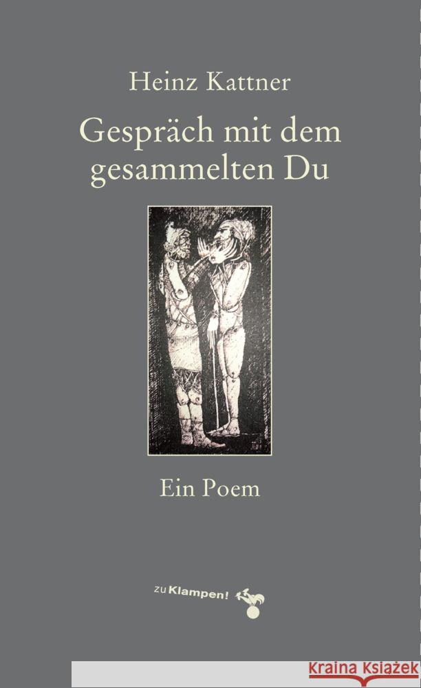 Gespräch mit dem gesammelten Du Kattner, Heinz 9783987370243 zu Klampen Verlag - książka