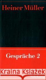 Gespräche. Bd.2 : 1987-1991 Müller, Heiner Hörnigk, Frank  9783518420416 Suhrkamp - książka