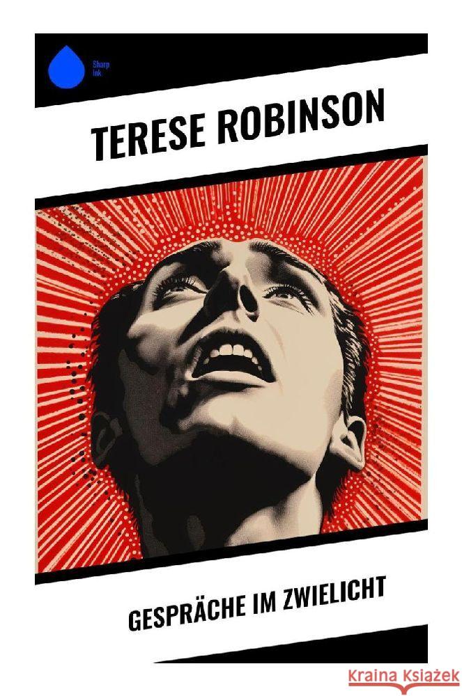 Gespräche im Zwielicht Robinson, Terese 9788028352486 Sharp Ink - książka