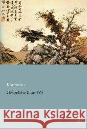 Gespräche (Lun Yü) Konfuzius 9783959090193 Europäischer Literaturverlag - książka